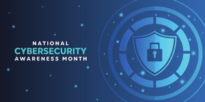 Cybersecurity Awareness Month