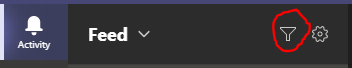 how to filter microsoft teams activity feed